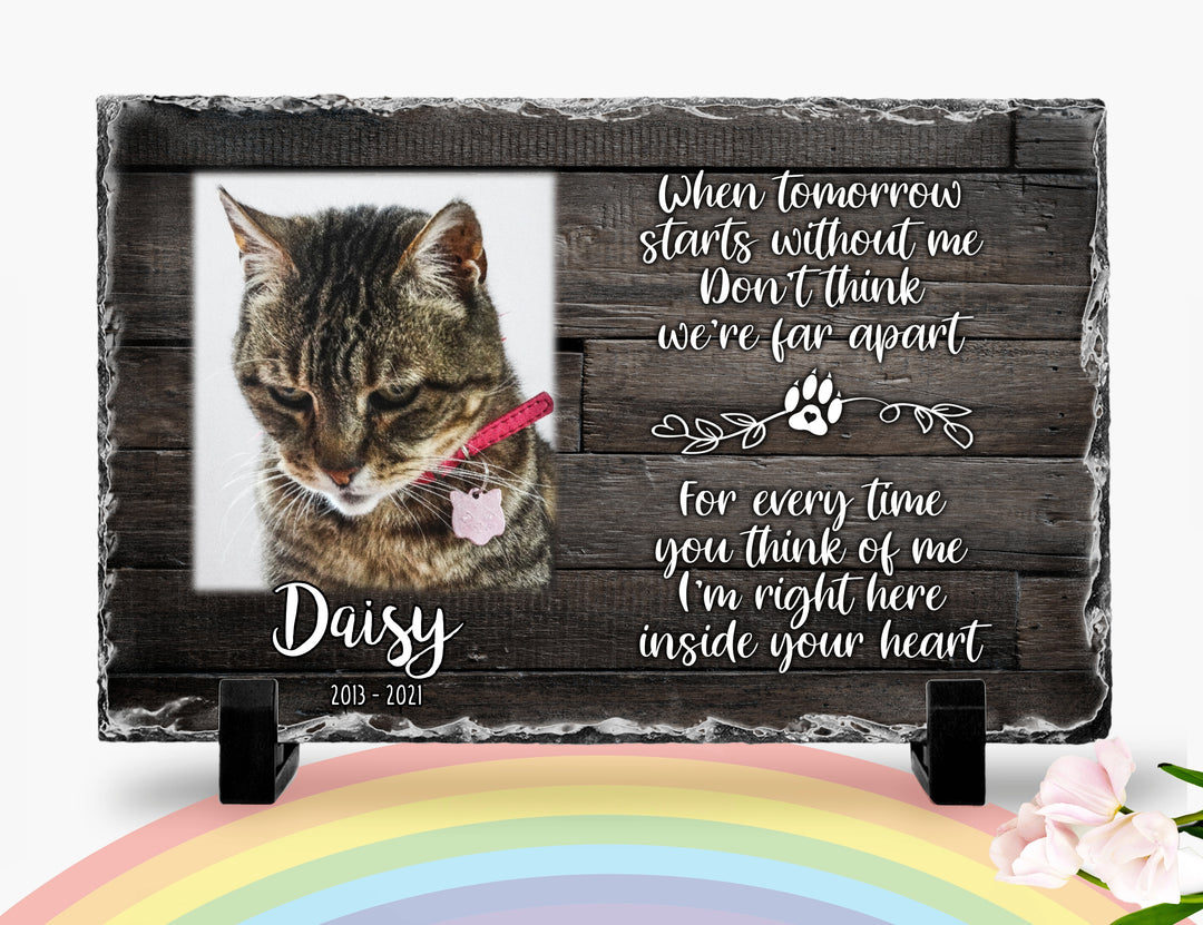 Personalized Cat Memorial Plaque   When tomorrow starts without me   Personalized Keepsake Memorial Slates