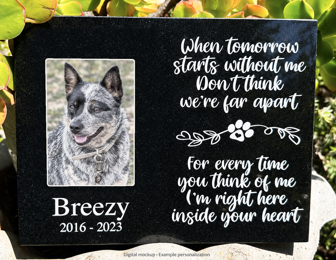 When Tomorrow Starts Without Me: measured 3.25 x 4.75 inch rectangular kiln-fired porcelain on 11 x 8.5 inch granite. Digital mockup; example personalization.