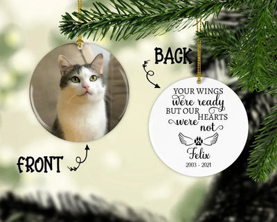 Personalized Cat Memorial Ornament Christmas Ornament  Your Wings Were Ready But Our Hearts Were Not Personalized Picture Keepsake Ornaments