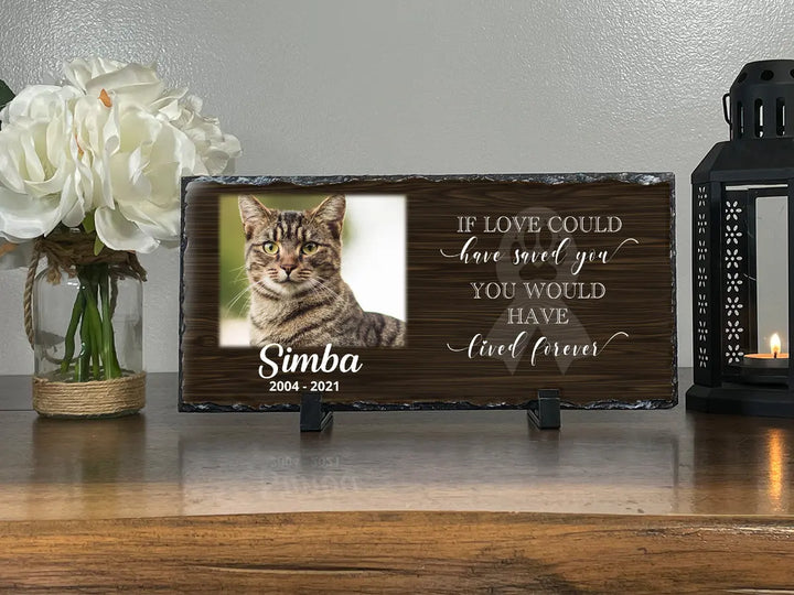 Personalized Cat Memorial Plaque   If love alone could have kept you here  Personalized Picture Keepsake Memorial Slates