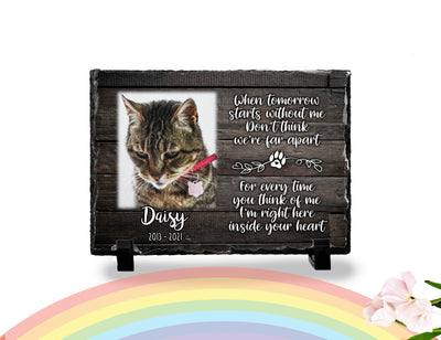 Personalized Cat Memorial Plaque   When tomorrow starts without me   Personalized Keepsake Memorial Slates
