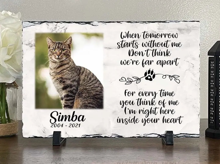 Personalized Cat Memorial Plaque   When tomorrow starts without me   Personalized Keepsake Memorial Slates