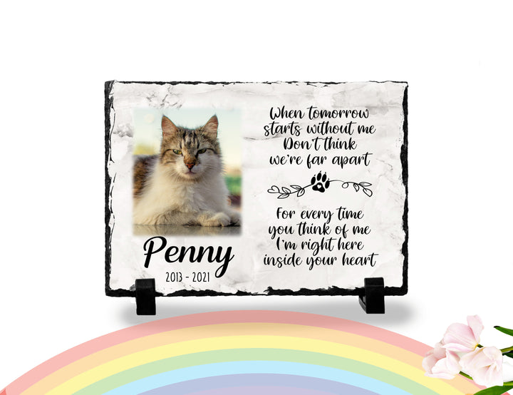 Personalized Cat Memorial Plaque   When tomorrow starts without me   Personalized Keepsake Memorial Slates