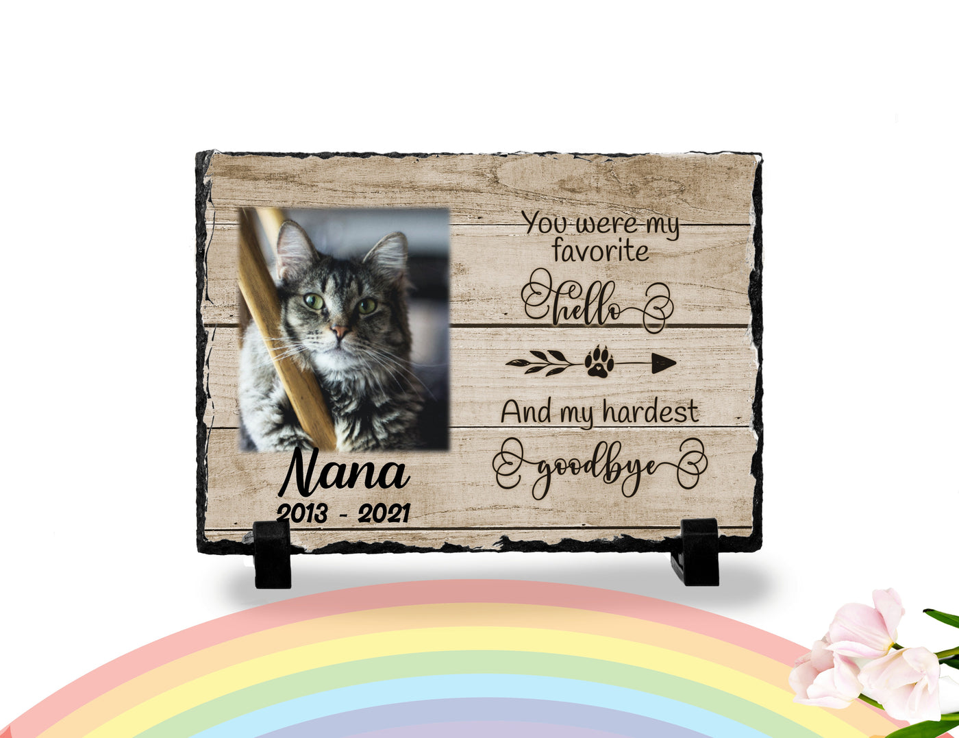 Personalized Cat Memorial Plaque You Were My Favorite Hello and My Hardest Goodbye Personalized Keepsake Memorial Slates