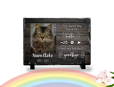 Personalized Cat Memorial Plaque You Were My Favorite Hello and My Hardest Goodbye Personalized Keepsake Memorial Slates