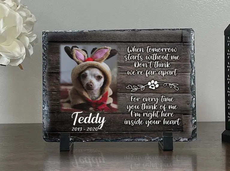 Personalized Dog Memorial   When Tomorrow Starts without me  Personalized Picture Keepsake Memorial Slates