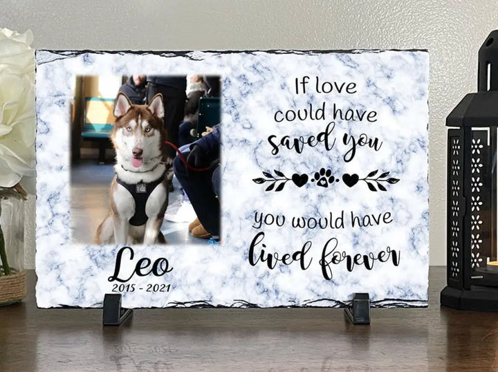 Personalized Dog Memorial Plaque   If love alone could have kept you here  Personalized Picture Keepsake Memorial Slates