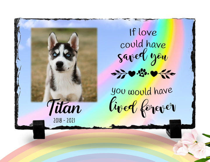 Personalized Dog Memorial Plaque   If love alone could have kept you here  Personalized Picture Keepsake Memorial Slates