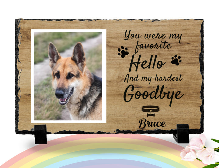 Personalized Dog Memorial Plaque   You Were My Favorite Hello and My Hardest Goodbye  Personalized Picture Keepsake Memorial Slates