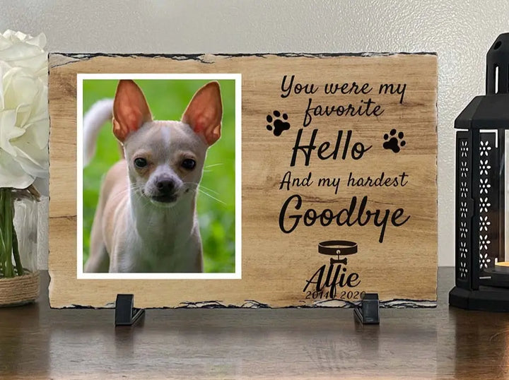 Personalized Dog Memorial Plaque   You Were My Favorite Hello and My Hardest Goodbye  Personalized Picture Keepsake Memorial Slates