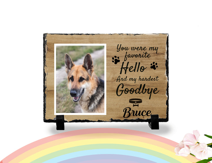 Personalized Dog Memorial Plaque   You Were My Favorite Hello and My Hardest Goodbye  Personalized Picture Keepsake Memorial Slates