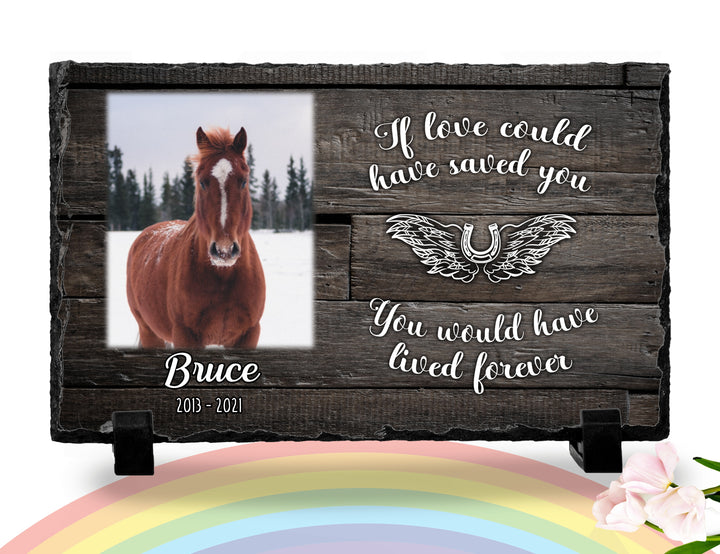 Personalized Horse Memorial Plaque   If love alone could have kept you here  Personalized Picture Keepsake Memorial Slates