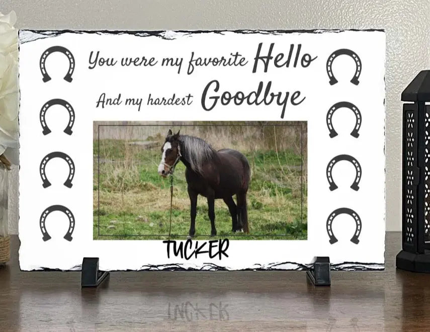 Personalized Horse Memorial Plaque   You were my favorite Hello and my hardest Goodbye    Personalized Keepsake Memorial Slates