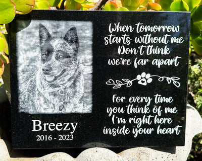 Outdoor Personalized Dog Memorial Plaque When Tomorrow Starts Without Me Don't Think Were Far apart Personalized Outdoor Plaque